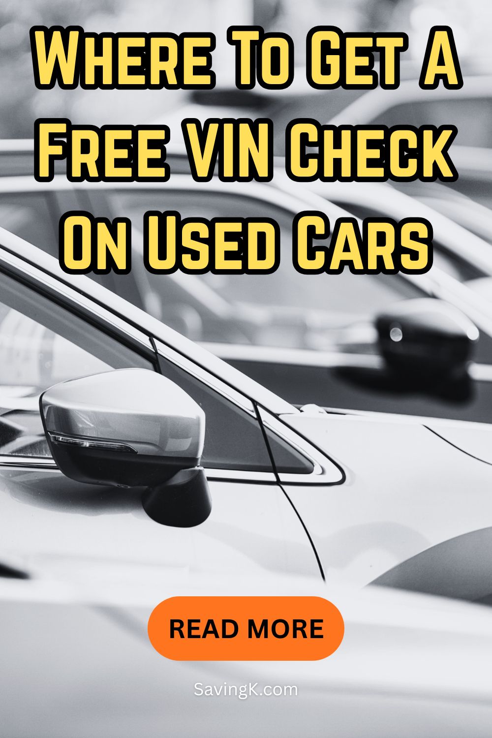 Pinterest graphic about getting a free VIN check before buying a used car