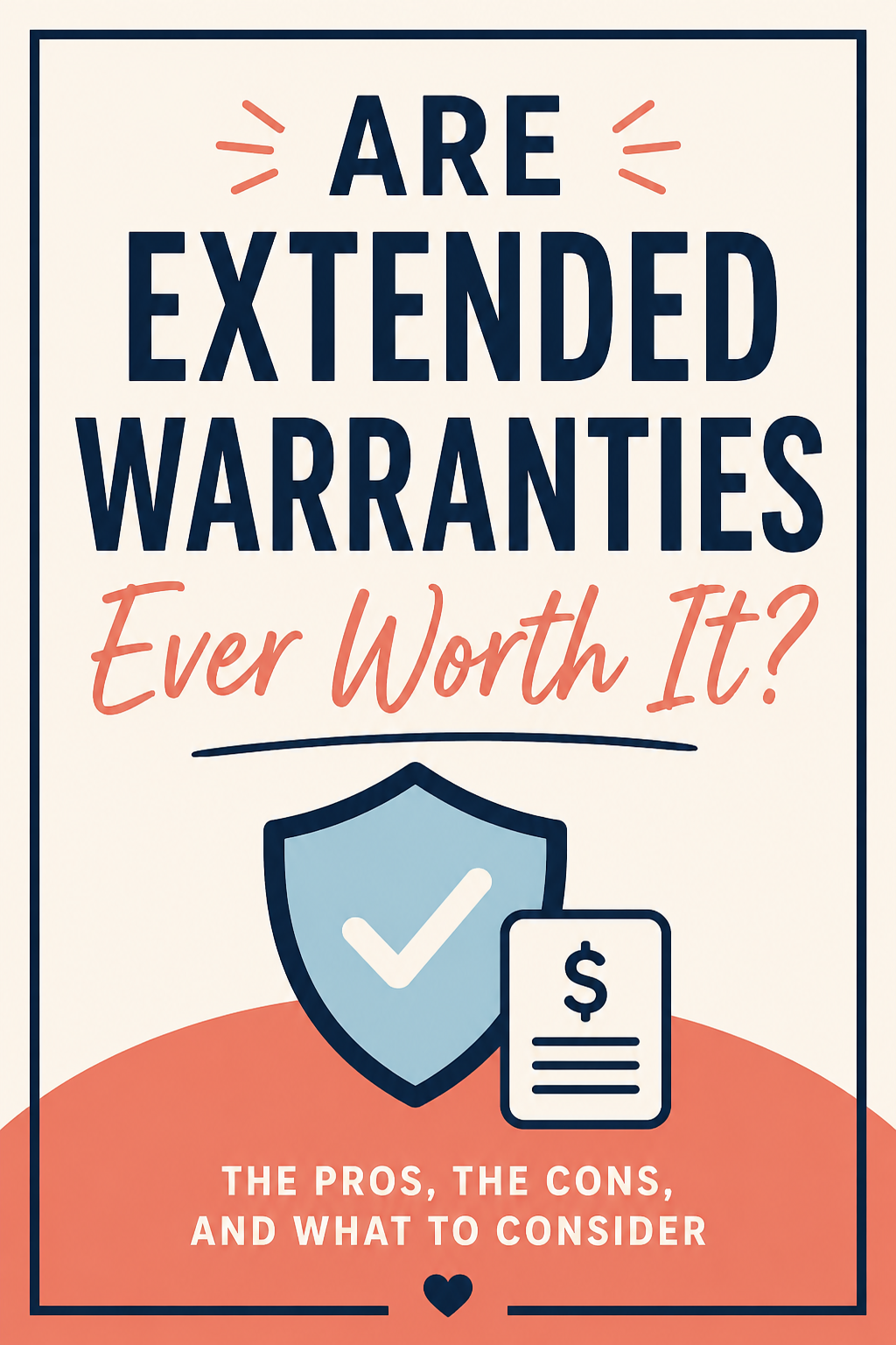 Pinterest graphic asking whether extended warranties are worth the cost, featuring a warranty shield and contract icon.